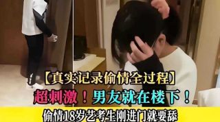 真实记录偷情全过程超刺激 - coolhot av